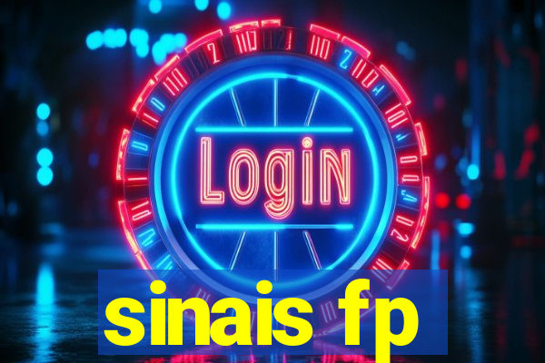 sinais fp